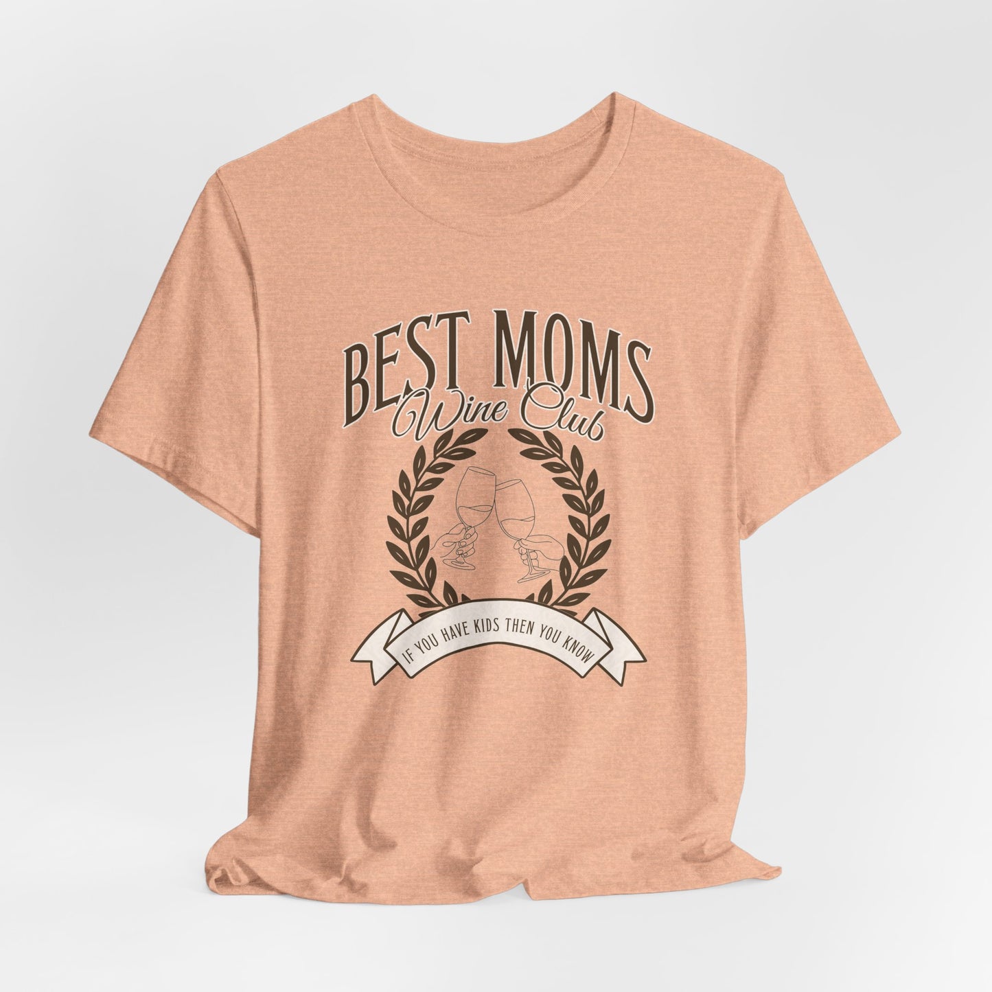 Best Moms Wine Club Tee - Unisex Short Sleeve T-Shirt for Wine Lovers