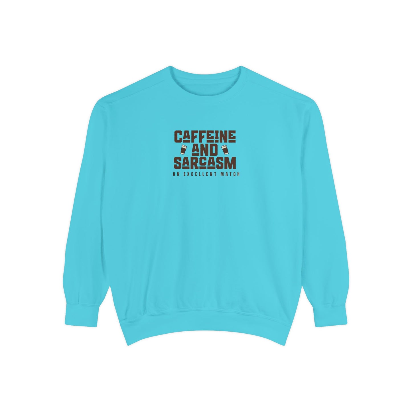 Caffeine and Sarcasm Sweatshirt – Perfect Gift for Coffee Lovers