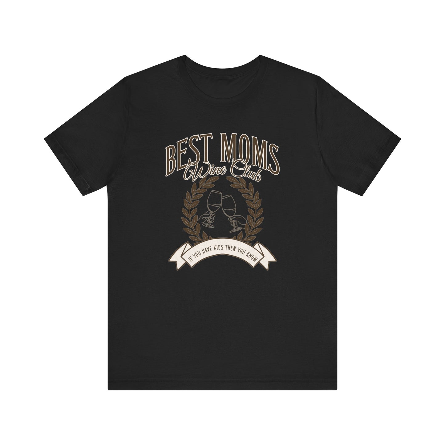 Best Moms Wine Club Tee - Unisex Short Sleeve T-Shirt for Wine Lovers