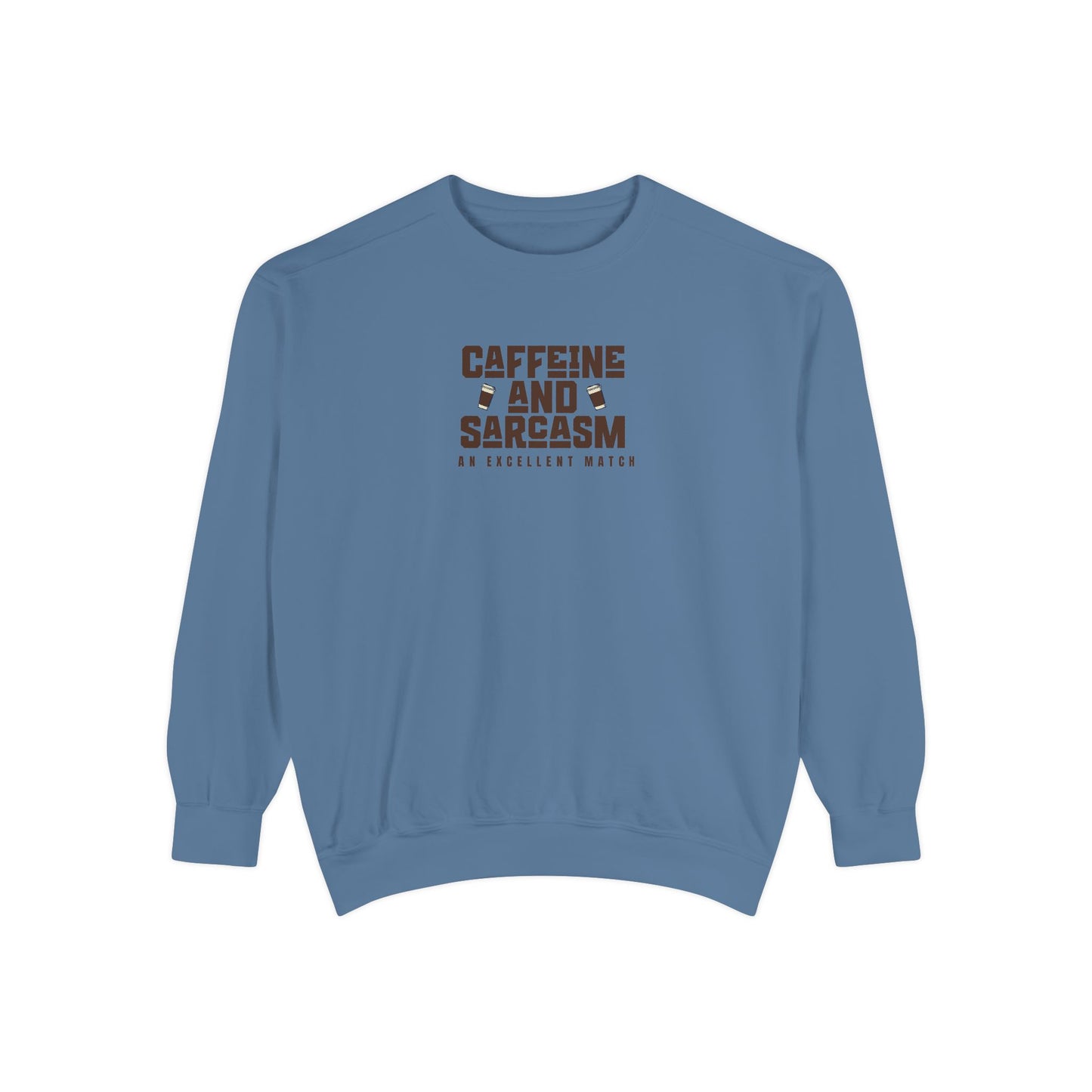 Caffeine and Sarcasm Sweatshirt – Perfect Gift for Coffee Lovers