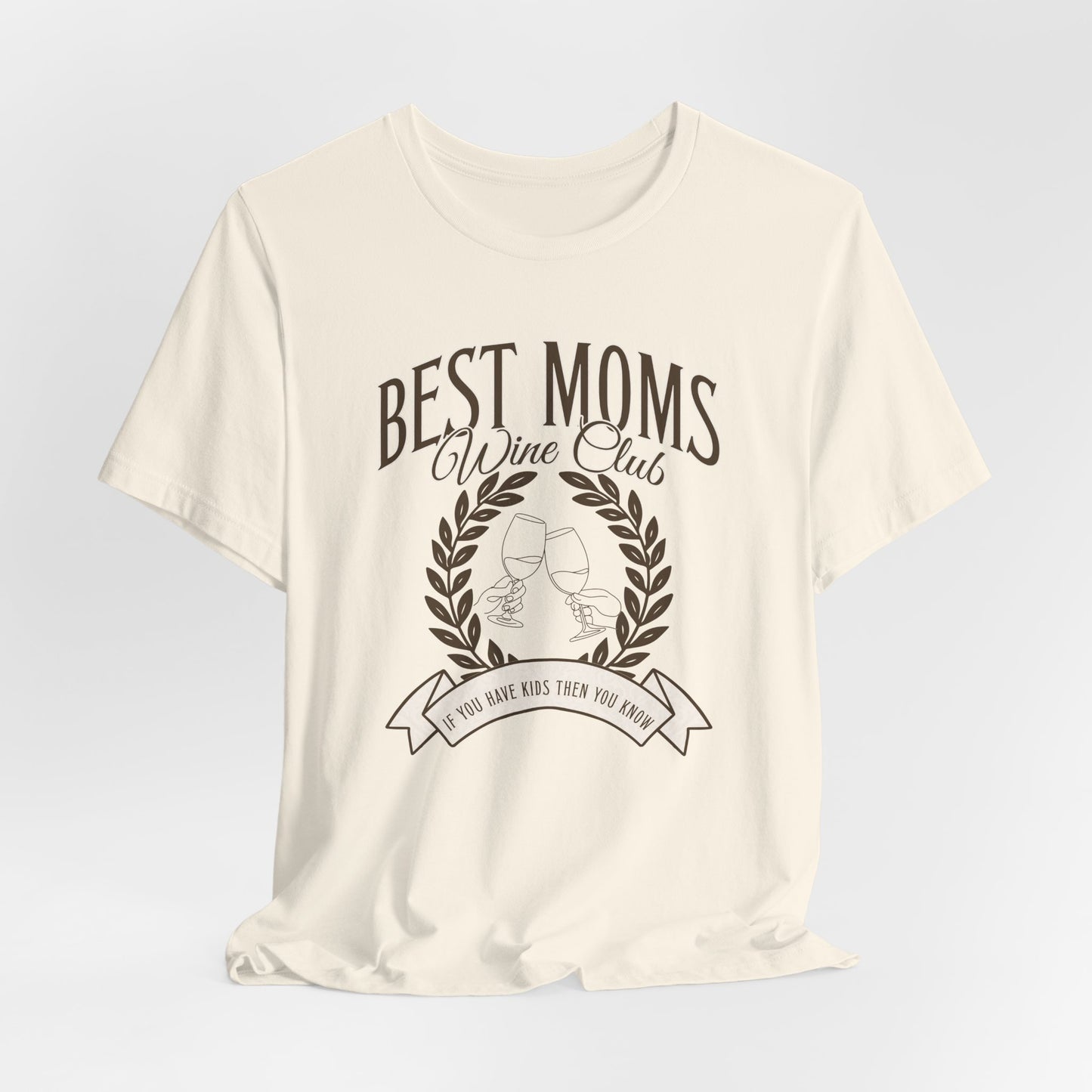 Best Moms Wine Club Tee - Unisex Short Sleeve T-Shirt for Wine Lovers