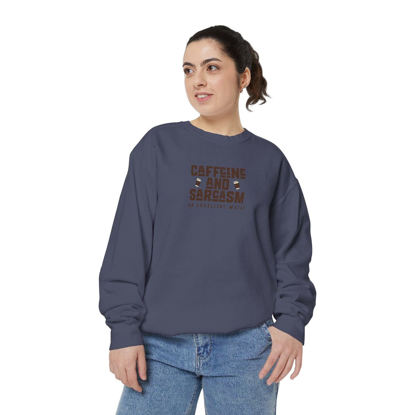 Caffeine and Sarcasm Sweatshirt – Perfect Gift for Coffee Lovers